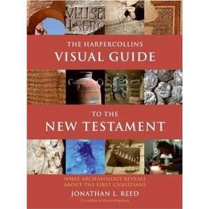  The HarperCollins Visual Guide to the New Testament What 