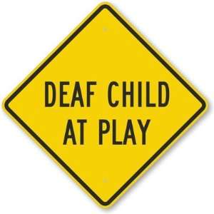  Deaf Child At Play Fluorescent Yellow Sign, 24 x 24 