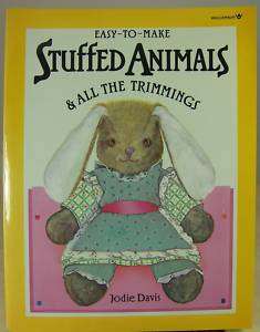 EASY TO MAKE STUFFED ANIMALS BOOK SEWING CRAFTS 9780913589564  