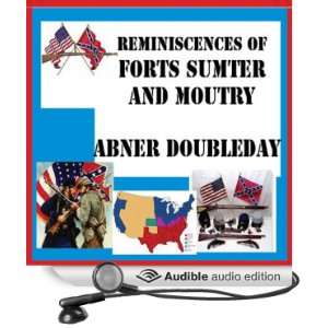   and Moultry (Audible Audio Edition) Abner Doubleday, Al James Books