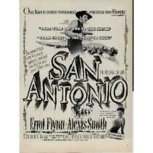 1945 Movie Ad, SAN ANTONIO, starring Errol Flynn, and Alexis Smith 