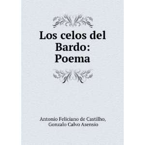   Gonzalo Calvo Asensio Antonio Feliciano de Castilho  Books
