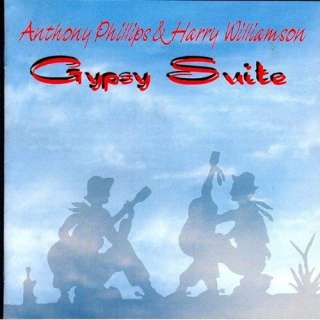   Gypsy Suite   Movement II, Siesta Anthony Phillips & Harry Williamson
