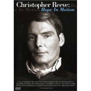 Christopher Reeve Hope in Motion ~ Christopher Reeve ( DVD   Nov 