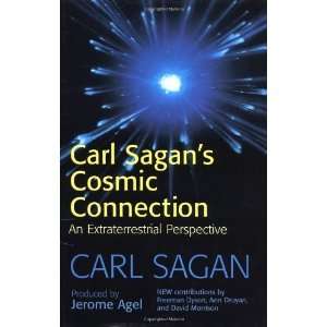  Carl Sagans Cosmic Connection An Extraterrestrial 