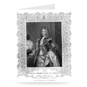  Portrait of Charles Seymour, Duke of   Greeting Card 