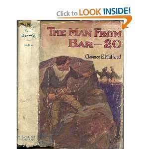  The Man from Bar 20 Clarence E. Mulford Books