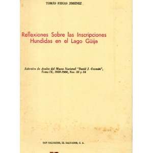   en el Lago Guija [Spanish Language] Tomas Fidias Jimenez Books