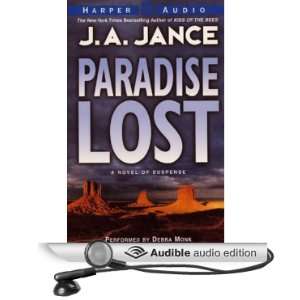   Paradise Lost (Audible Audio Edition) J.A. Jance, Debra Monk Books