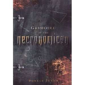    Grimoire of the Necronomicon by Donald Tyson 