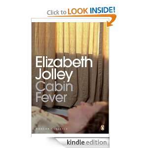 Cabin Fever Elizabeth Jolley  Kindle Store