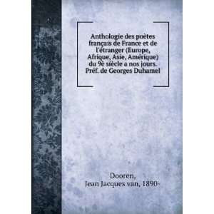   ©rique) du 9Ã¨ siÃ¨cle a nos jours. PrÃ©f. de Georges Duhamel