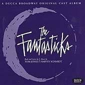   Fantasticks (Original 1960 Off Off Broadway Cast) by Harvey Schmidt