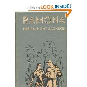  Ramona, A Story Helen Hunt Jackson Books