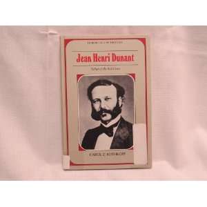  Jean Henri Dunant, Father of the Red Cross (Immortals of 