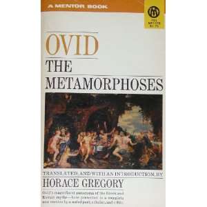   Ovid The Metamorphoses Horace (translation, Intro.) Gregory Books
