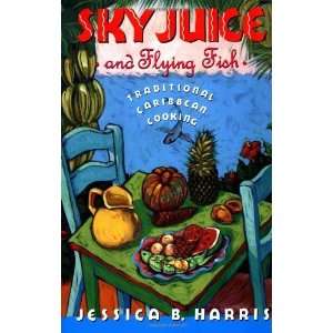  Sky Juice and Flying Fish Traditional Caribbean Cooking 