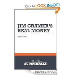 Summary Jim Cramers Real Money   James Cramer Sane Investing in an 