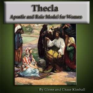  Thecla Apostle and Role Model for Women 