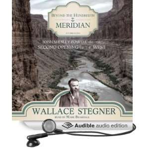  Beyond the Hundredth Meridian John Wesley Powell and the 