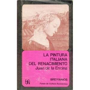   del Renacimiento (Breviarios) (Spanish Edition) (9789681623272) Juan