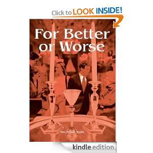 FOR BETTER OR WORSE Kim Smith  Kindle Store