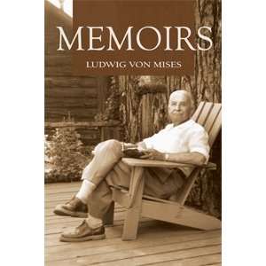  Memoirs Ludwig von Mises Books