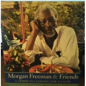 Morgan Freeman And Friends Caribbean Cooking for a Cause   2006 