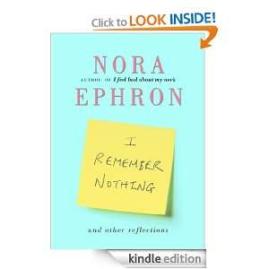   Nothing and other reflections Nora Ephron  Kindle Store