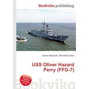  USS Oliver Hazard Perry (FFG 7) Ronald Cohn Jesse Russell 