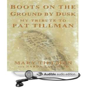   Pat Tillman (Audible Audio Edition) Mary Tillman, Narda Zacchino