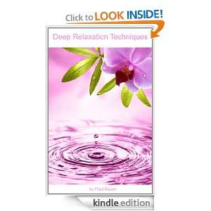Deep Relaxation Techniques Paul Raven  Kindle Store
