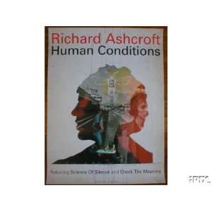  Richard Ashcroft   Human Conditions   Poster   Rare   New 