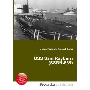  USS Sam Rayburn (SSBN 635) Ronald Cohn Jesse Russell 