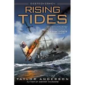   Tides Destroyermen [Hardcover] Taylor Anderson (Author) Books