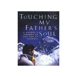  Touching My Fathers Soul / Norgay, book 