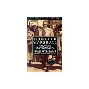  Thurgood Marshall American Revolutionary (Paperback, 2000 