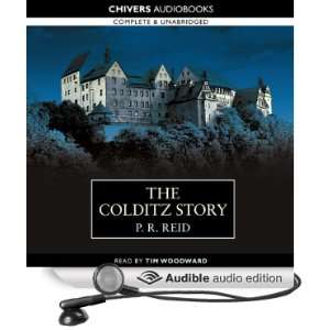  Colditz Story (Audible Audio Edition) P.R. Reid, Tim Woodward Books