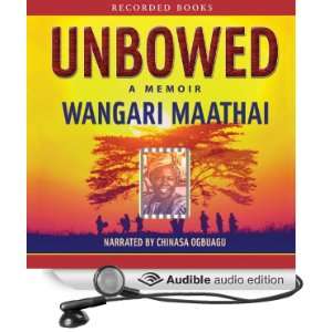   (Audible Audio Edition) Wangari Maathai, Chinasa Ogbuagu Books