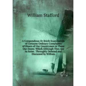   Throughly Debated and Discussed by William William Stafford Books