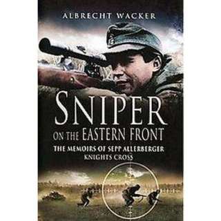 Sniper on the Eastern Front (Hardcover).Opens in a new window