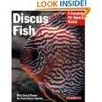 Discus Fish (Barrons Complete Pet Owners Manuals) by Thomas 
