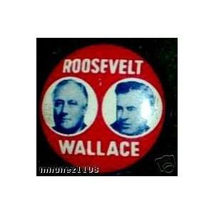  campaign pin pinback button ROOSEVELT WALLACE 1 