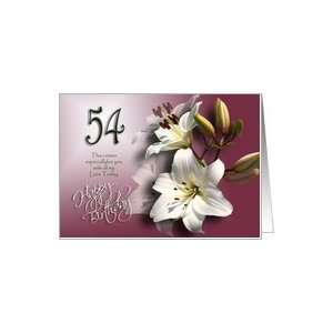  54th Happy Birthday Wishes   White lilies Card Toys 