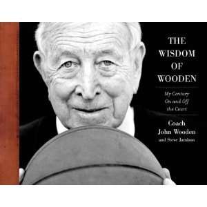  John Wooden,Steve JamisonsThe Wisdom of Wooden My 