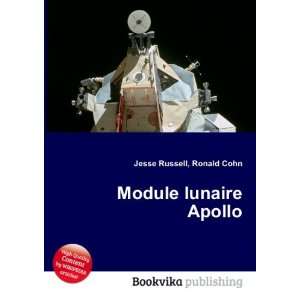  Module lunaire Apollo Ronald Cohn Jesse Russell Books
