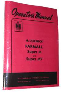 IH FARMALL SUPER M MV Tractor Owners Manual McCORMICK  