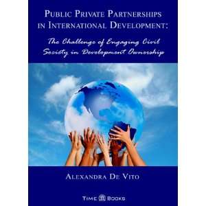  Public Private Partnerships in International Development 