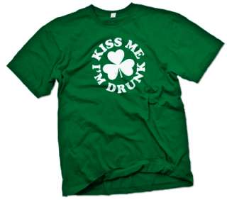 Kiss Me Im DRUNK Funny St. Patricks Day Beer T Shirt  