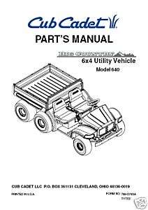 Cub Cadet Parts Manual Model #640 6x4 Utility Vehicle  